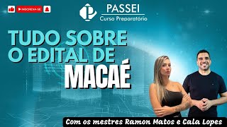 Tudo sobre o edital de Macaé [upl. by Alrahc]