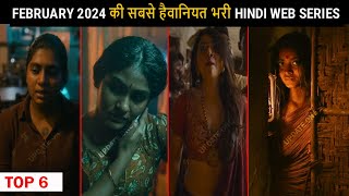 Top 6 Superbest Crime Thriller New Hindi Web Series February 2024 [upl. by Nahtannoj]