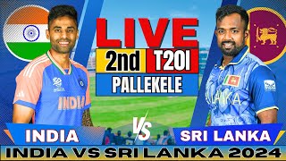 🔴 Live India vs Sri Lanka 2nd T20 Live Match Score amp Commentary  IND vs SL Live match Today [upl. by Ecenaj]