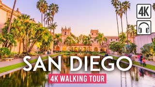 San Diego California 4K Walking Tour  Captions amp Immersive Sound 4K Ultra HD60fps [upl. by Nonohcle]