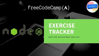 FreeCodeCamp Exercise Tracker [upl. by Arlyne]