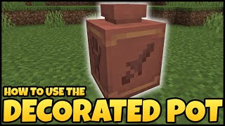 How To Use DECORATED POT In MINECRAFT [upl. by Allsopp654]