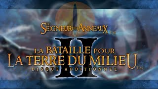 Le Seigneur des Anneaux La Bataille pour la Terre du Milieu II [upl. by Mcwherter]