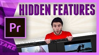 5 Hidden Features in Premiere Pro  Cinecomnet [upl. by Judsen]