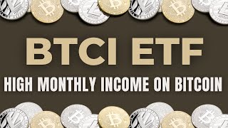 25 Yield on Bitcoin BTCI ETF High Monthly Income  NEOS ETFs [upl. by Sible]