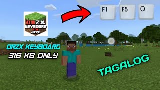 How to set up ORZX Keyboard  F1 F5 Q Button in Minecraft Pe  TAGALOG TUTORIAL [upl. by Box]