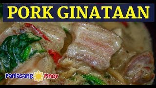 Pork Ginataan  Ginataang Baboy Recipe [upl. by Slavin]