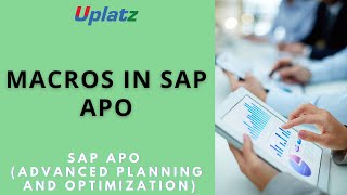 Macros in SAP APO  SAP APO Training amp Certification Course Advanced Planner and Optimizer  Uplatz [upl. by Giovanni939]