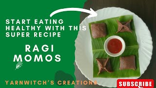 RAGI MOMOS  Healthy Millet Recipe [upl. by Eillak334]