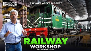 Explore Asias Biggest Railway Workshop with Amin Hafeez  Dekho Pakistan [upl. by Inod]