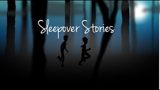 Sleepover Stories Animated [upl. by Atikahs]