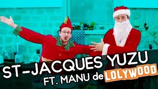 StJacques Yuzu  YouCook Ft Manu [upl. by Reagen48]