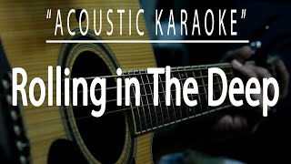 Rolling in the deep  Adele Acoustic karaoke [upl. by Silverman]