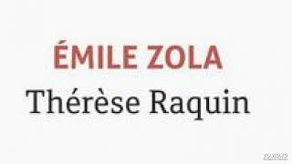 3 Thérèse Raquin Emile Zola Livre audio Chapitres 12 à 17 [upl. by Ellenwad]