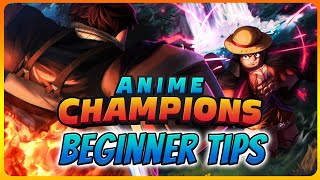 5 Beginner Tips for Anime Champions Simulator  Final Sneak [upl. by Hsoj]