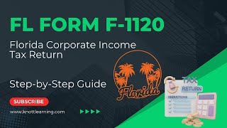 How to File Florida Corporate Income Tax Return F1120 [upl. by Nnylkoorb]