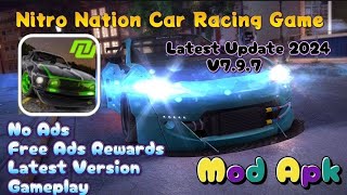 Nitro Nation Car Racing Game  Mod Apk  v797  No Ads  Free Ads Rewards [upl. by Ari]