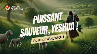 Puissant Sauveur Yeshua 🙌  1h dadoration prophétique avec le Pasteur Woly ❤️‍🔥 [upl. by Zulema]