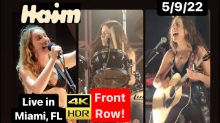 HAIM  FRONT ROW  Live In Miami Florida May 9 2022 Concert 4K HDR Video [upl. by Irpac]