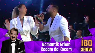 Romantik Erhan  Kocam da Kocam [upl. by Acnaib]