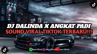 DJ DALINDA X ANGKAT PADI  FELIX FVNKY  STYLE KONDANG  SOUND VIRAL TIKTOK [upl. by Jedthus596]