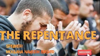 THE REPENTANCE توبہ و استغفار  how to repent  what is fake repentance deen towardsallah [upl. by Martguerita]