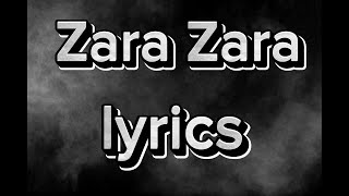 Zara Zara Bahekta Hai lyrics [upl. by Ennaillek198]