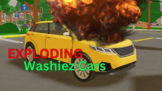 EXPLODING CARS at WASHIEZ 🔥 Roblox Trolling [upl. by Ronnholm]