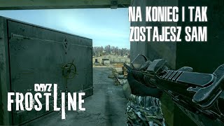 DAYZ FROSTLINE PL  DROGA DO BUNKRÓW [upl. by Poucher]