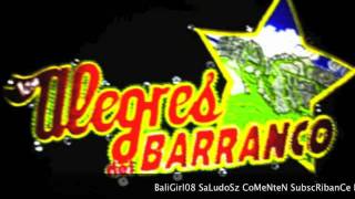 Cuestion Olvidada  Los Alegres del Barranco Tololoche [upl. by Wadleigh]