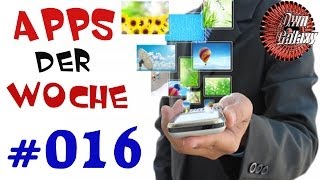 Die besten Apps der Woche 016  Android  Kostenlos amp Kostenpflichtig  OwnGalaxy [upl. by Aramenta]