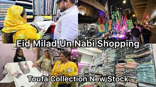 Eid Milad Un Nabi Shopping Vlog  Toufa Collection Mai Aaya New Kapdo Ka Stock  Afroz Recipe Vlog [upl. by Idleman]