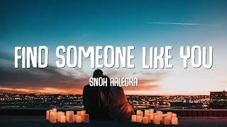 Snoh Aalegra  Find Someone Like You Lyrics [upl. by Eniaj534]