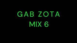 Gab Zota  Mix 6 House EDM [upl. by Loftis]