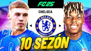 Dokážu z CHELSEA udělat SVĚTOVÝ VELKOKLUB za 10 SEZÓN 😨😱 [upl. by Laks]