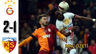 GALATASARAY  KAYSERİSPOR 21 MAÇ ÖZETİ  SÜPER LİG [upl. by Annuaerb43]