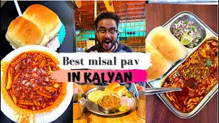 Finding the BEST MISAL PAV IN KALYAN 🔥😍 I tried the spiciest misal pav😰 [upl. by Meier841]