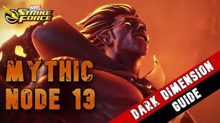 Dark Dimension 7  Node 13 Walkthrough  Marvel Strike Force [upl. by Hailee39]