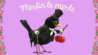 Merlin le Merle  Antoon Krings  Les Drôles de Petites Bêtes [upl. by Oicnedurp]