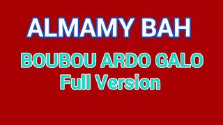 Histoire de Boubou Ardô Galo Almamy Bah le griot historien [upl. by Sirovat]