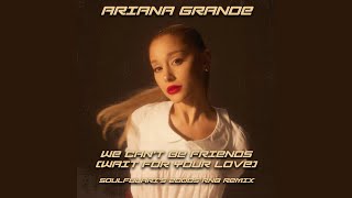 Ariana Grande  we cant be friends but its 2004 soulfularis 2000s RNB remix [upl. by Kattie]