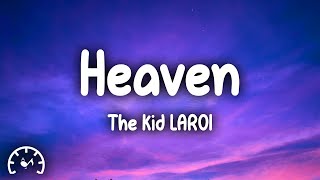 The Kid LAROI  Heaven Lyrics [upl. by Eckardt]