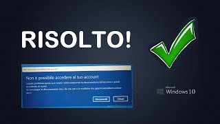 Risolvi il problema dellaccount temporaneo di WIndows 10 [upl. by Elletsyrc]