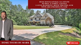 5 Acres LUXURIOUS Douglasville GA Estate With 4 Levels amp No HOA [upl. by Iah]