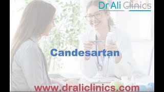 Candesartan  Dr Farman Ali  Dr Ali Clinics [upl. by Dovev648]