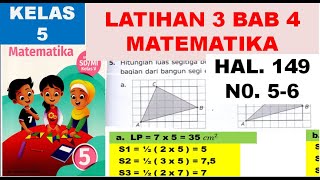 Pembahasan ESPS Matematika kelas 5 Halaman 149 latihan 3Bab 4No 5  6 [upl. by Aiyt889]