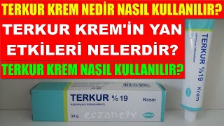 Terkur Krem Nedir Terkur Kremin Yan Etkileri Nelerdir Terkur Krem Nasıl Kullanılır [upl. by Lynad]