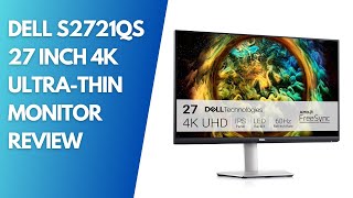 Dell S2721QS 27 Inch 4K UHD Monitor Review Stunning Visuals amp UltraThin Design [upl. by Ingamar]