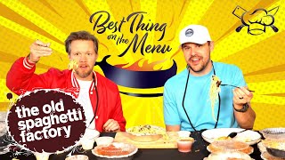 Old Spaghetti Factorys Best Thing On The Menu  S2 Ep7 [upl. by Annahoj942]