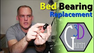 Bed Bearing Replacement Monoprice Maker Select Plus  Wanhao i3 [upl. by Bocock]